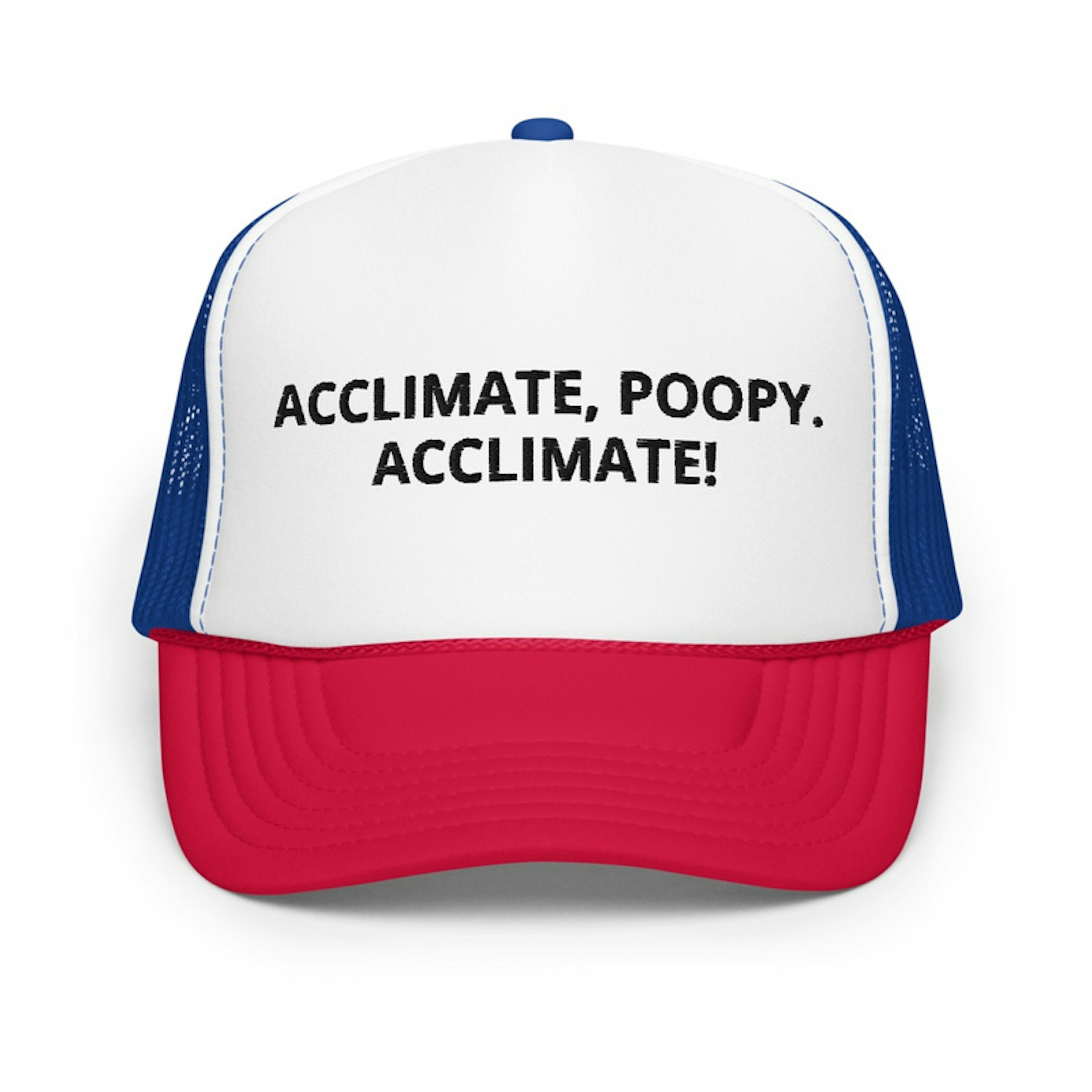 ACCLIMATE POOPY: THE HAT